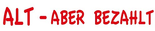 cartattoo4you® AK-01286 | ALT - Aber BEZAHLT | Autoaufkleber Aufkleber, Farbe hellrot, in 24 Farben erhältlich 20 x 2,5 cm Waschstrassenfest