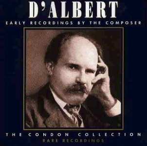 The Condon Collection - Eugene d'Albert
