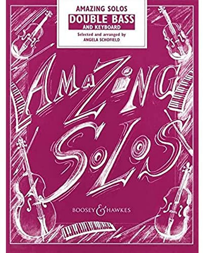Amazing Solos: Kontrabass und Klavier. (The Amazing Solos Series)