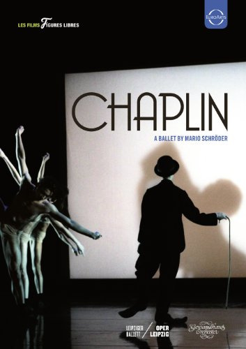 Chaplin - A Ballet by Mario Schröder
