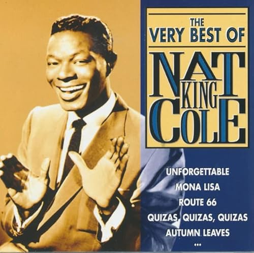 The Very Best of Nat King Cole