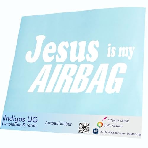 INDIGOS UG Auto Aufkleber Auto - 210x100 mm - Jesus is My airbag - weiß - Selbstklebender Sticker für Auto, Fenster, Bus oder LKW