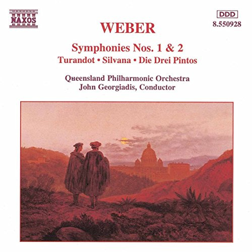 Weber - Symphonies Nos. 1 & 2 - Turandot - Silvana - Die Drei Pintos