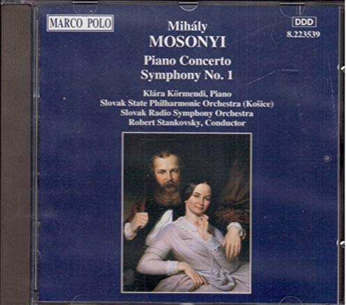 Mosonyi: Piano Concerto / Symphony No.1