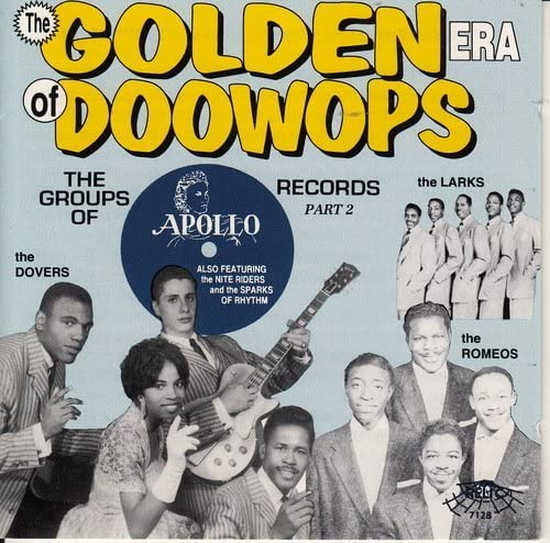 The Golden Era of Doowops: The Groups of Apollo Records, Part 2