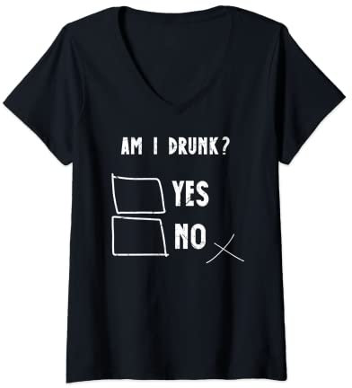 Damen Lustiger Alkoholtest für Oktoberfest, sarkastischer Humor Am I Drunk T-Shirt mit V-Ausschnitt