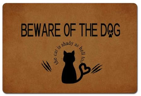 ZQLFDGD Beware of The Dog The Cat is Shady As Hell Too Funny Doormats Door Mat Rubber Non Slip Backing Personalized Home Decor mats for Outdoor/Indoor Uses 23.6(L) X 15.7(W)