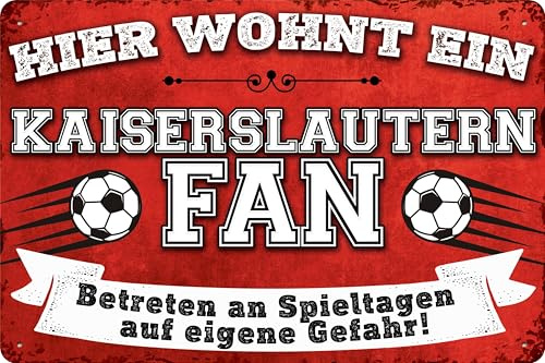 20x30cm Blechschild für Fußball Fans, hier wohnt ein Kaiserslautern Fan – Wandschild, Türschild, Torschild, lustiger Fussball Spruch, Fanartikel