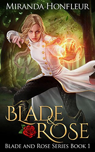 Blade & Rose (Blade and Rose Book 1) (English Edition)