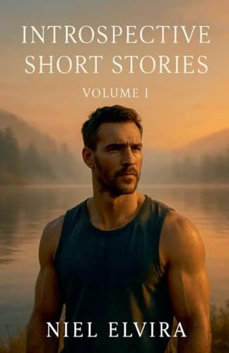 Introspective Short Stories: Volume 1