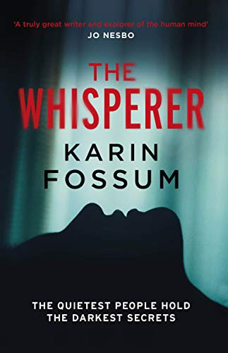 The Whisperer: An Inspector Sejer Novel