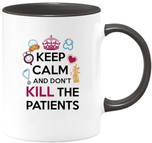 quotedazur - Mug Keep Calm And Don't Kill The Patients - Taza Humorística Para Médicos, Enfermeros y Profesionales de la Salud, Regalo Ideal Para Cumpleaños y Eventos Relacionados Con La Medicina