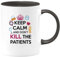 quotedazur - Mug Keep Calm And Don't Kill The Patients - Taza Humorística Para Médicos, Enfermeros y Profesionales de la Salud, Regalo Ideal Para Cumpleaños y Eventos Relacionados Con La Medicina