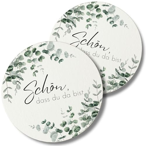 80x Bierdeckel Schön DASS du da bist - Runde Untersetzer beidseitig Bedruckt ideal als Tischdeko für Hochzeit, Geburtstag & Taufe