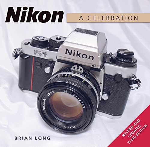 Nikon: A Celebration - Third Edition (English Edition)