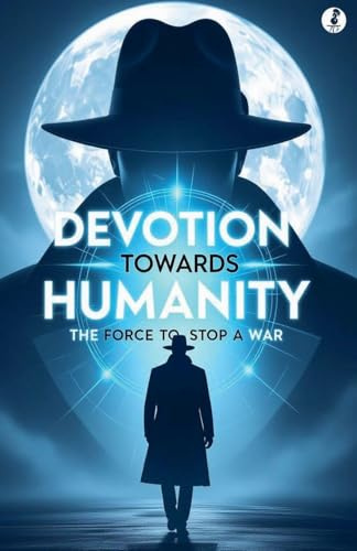 Devotion Towards Humanity