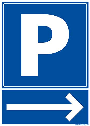 Panneau - Parking - Flèche vers La Droite - Aluminium 2 mm - Dimensions 210 x 300 mm - Anti-UV
