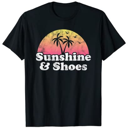 Sonnenschein und Schuhe T-Shirt