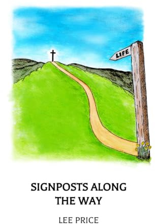 Signposts Along The Way