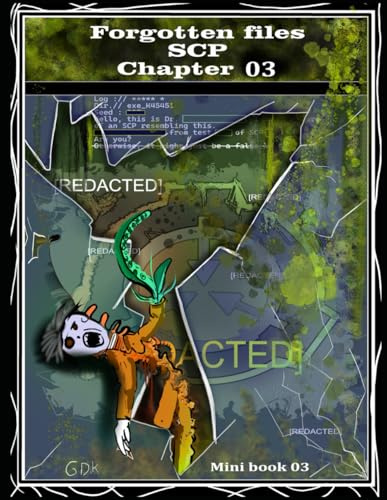 forgotten files scp (Mini book 03): chapter 03