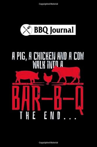 BBQ Journal: bar b q bbq funny barbecue chef grilling gift : 6x9 110 pages no bleed notebook