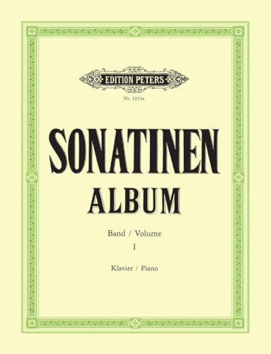 Sonatina Album Vol.1: Sonatinen und andere Stücke für Klavier (Edition Peters, 1, Band 1)