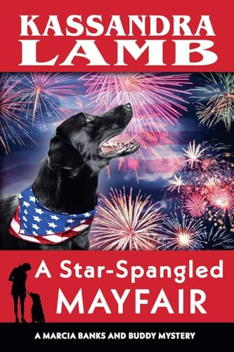 A Star-Spangled Mayfair (A Marcia Banks and Buddy Mystery, Band 8)
