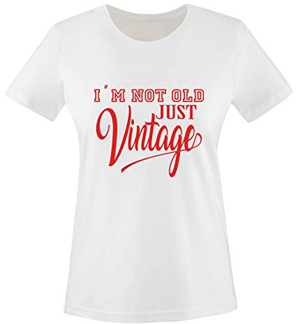 Comedy Shirts - I'm not Old just Vintage - Damen T-Shirt - Weiss/Rot Gr. XL