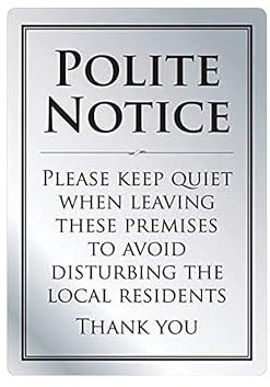 Leave Premises Quietly Polite Notice Sign Pub Bar Restaurant A4 Silver 210 x 297mm