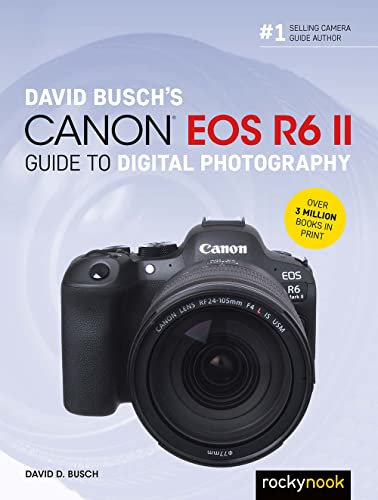 David Busch's Canon EOS R6 II Guide to Digital Photography (The David Busch Camera Guide Series) (English Edition)