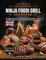 The Ultimate Ninja Foodi Grill Cookbook: The Complete Guide for Fast, Easy and Mouthwatering Recipes for Indoor Grilling with Easy-to-Follow Instructions | Both US & UK Measurements