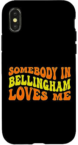 Hülle für iPhone X/XS Somebody in Bellingham Loves Me in Groovy Wavy Text
