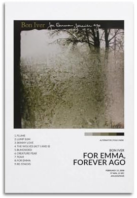 nshdahns Albumposter For Emma, Forever Ago (Bon Iver), Wandkunst, Vintage-Kunst, Raumdekoration, ästhetisches Schlafzimmer-Poster für Schlafzimmer, 40 x 60 cm, ungerahmter Stil