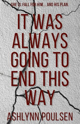 It Was Always Going to End This Way