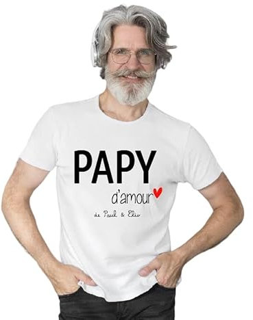 Tee-shirt personnalisé Papy d'amour/PAPY/T-Shirt Fête des papy/Anniversaire Papy/Cadeau Papy personnalisé/Cadeau petit prix