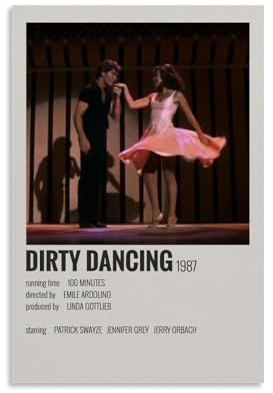 HAUEWB4HEWY Dirty Dancing Poster, ästhetischer Leinwandbezug, Wandkunst, Poster, moderne Kunst, Gemälde für Wohnzimmer, 30 x 45 cm, ungerahmter Stil