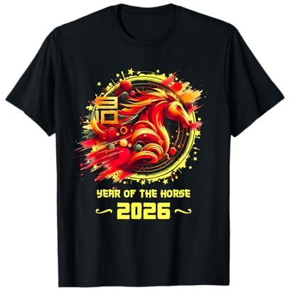 Nouvel an Chinois 2026 Cheval Joyeux Nouvel an Chinois 2026 T-Shirt