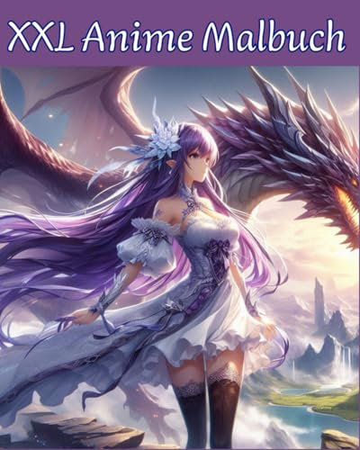 XXL Anime Malbuch: 100 Motive aus der fantastischen Welt der Animes zum Ausmalen