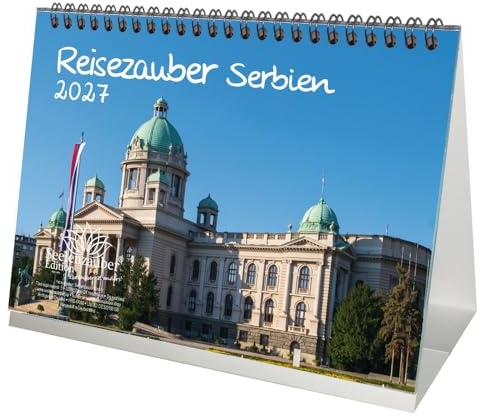 Reisezauber Serbien DIN A5 Tischkalender für 2027 Belgrad Novi Sad Reise Strand Urlaub - Seelenzauber