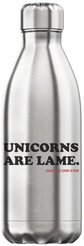 Generic Unicorns Are Lame Said No One Ever Bottiglia d'Acqua Termica isolata sottovuoto Argento