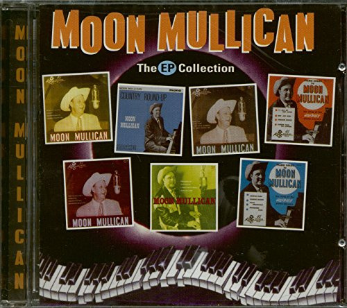 Moon Mullican Ep Collection