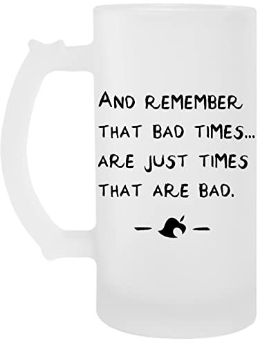 Capzy And Remember That Bad Timesare Just Times That Are Bad Transparent Bier Becher Beer Mug