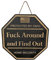 Plcnn „Fuck Around and Find Out“-Hofschild, Fafo-Hofschild Zum Aufhängen, „Fuck Around and Find Out“, Haussicherheitsschild, Sicherheitswarnschild aus Holz für Haustür, Fenster, Hof, Garten,(#1)