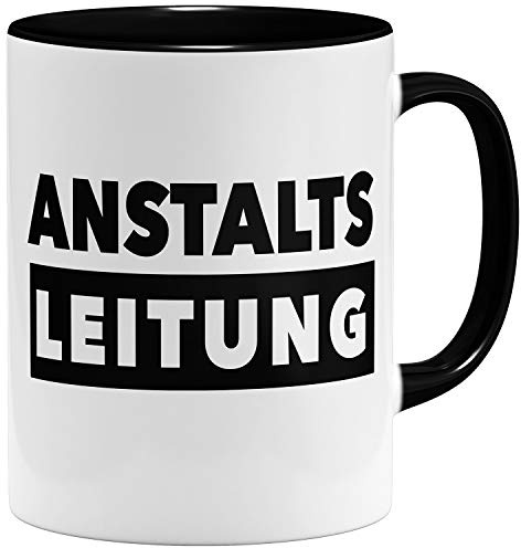 OM3® Anstaltsleitung Statement Tasse mit Spruch - Keramik Becher - 11oz 325ml - Beidseitig Bedruckt - #2 - Schwarz
