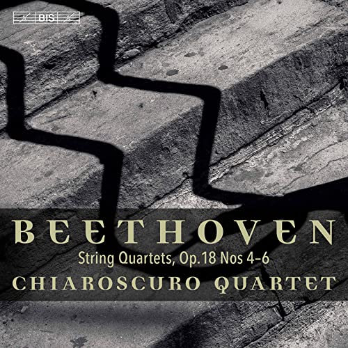 Ludwig van Beethoven: String Quartets, Op. 18 Nos. 4-6
