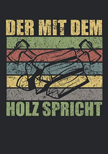 Notizbuch A5 liniert mit Softcover Design: Der mit dem Holz spricht Vintage Holz Kamin Ofen Holzfäller: 120 linierte DIN A5 Seiten