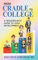 FROM CRADLE TO COLLEGE : A Pediatrician's Guide to Child Development
