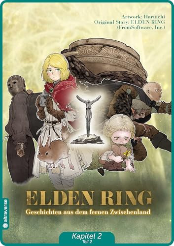 Elden Ring - Geschichten aus dem fernen Zwischenland Kapitel 2 Teil 2