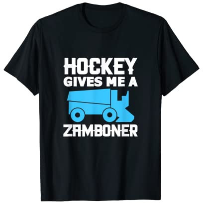 Hockey Gives Me A Zamboner Eishockeyspieler T-Shirt
