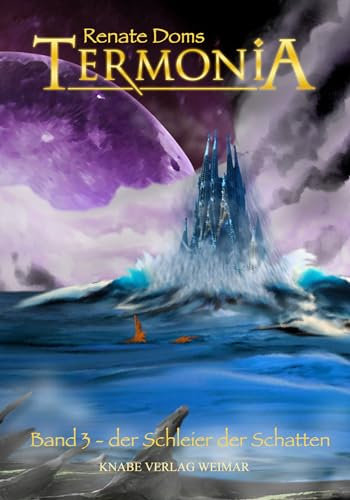 Termonia Band 3: Der Schleier der Schatten